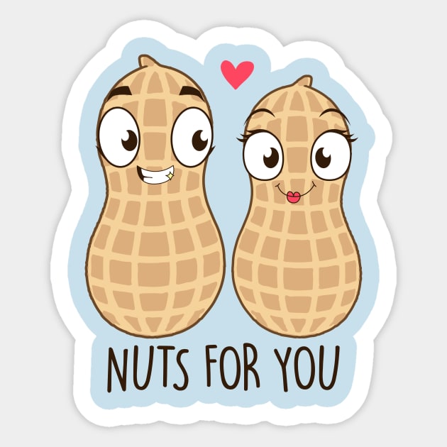 Nuts for you Sticker by NotSoGoodStudio